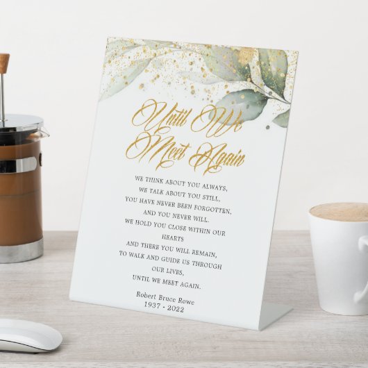 Signe De Table Eucalyptus Jusqu'À Ce Que Nous Rencontrions De Nou (In SItu)