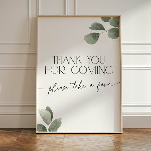 Signe De Table Eucalyptus Thank You for Coming Pedestal Sign