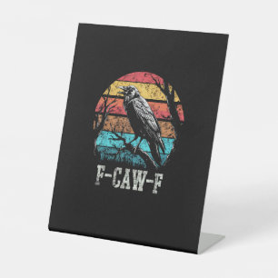 Signe De Table F-Caw-F Corbeau Coucher de soleil Rétro Calembour