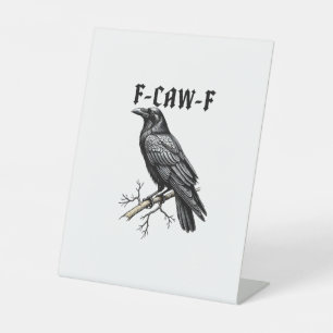 Signe De Table F Caw F Corbeau, F-Caw-F Mème de l'oiseau mignon q