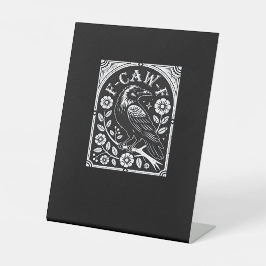 Signe De Table F-Caw-F Crow Aesthetic Casual (Recto)
