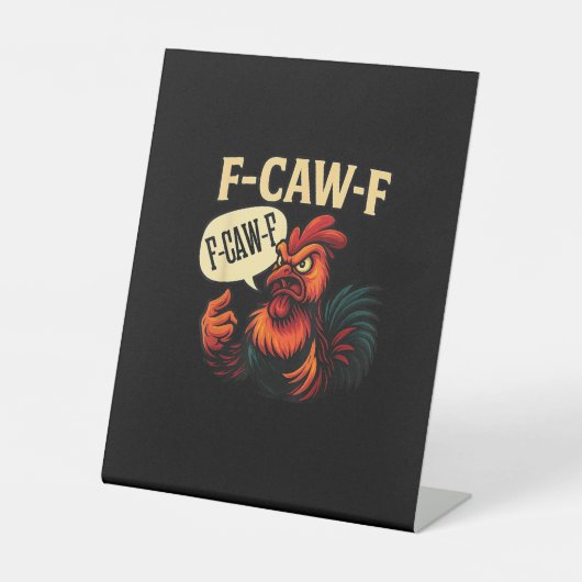 Signe De Table F Caw F Funny Angry Rooster Graphic Retro Style (Recto)