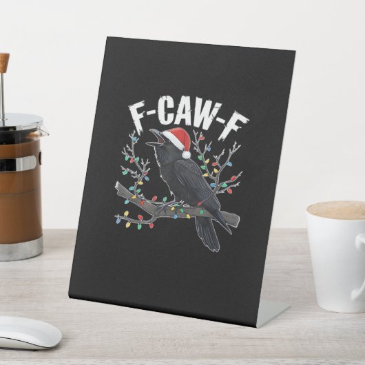 Signe De Table F-Caw-F Funny Trendy (In SItu)