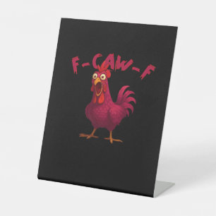 Signe De Table F Caw F Humour de poulet drôle Créatif Style décon