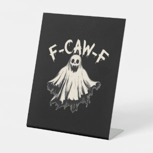Signe De Table F-Caw-F Humour Drôle Cool Unique