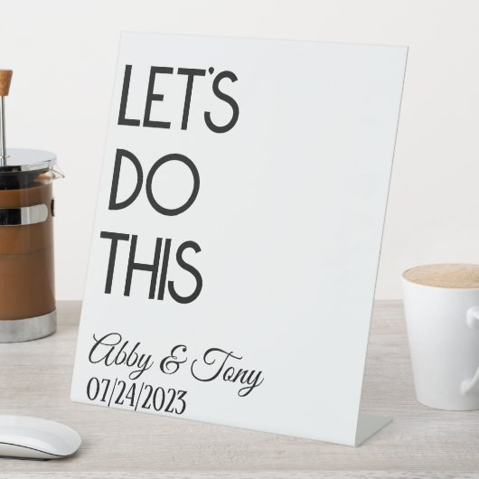 Signe De Table Faisons ce Mariage moderne personnalisé (In SItu)