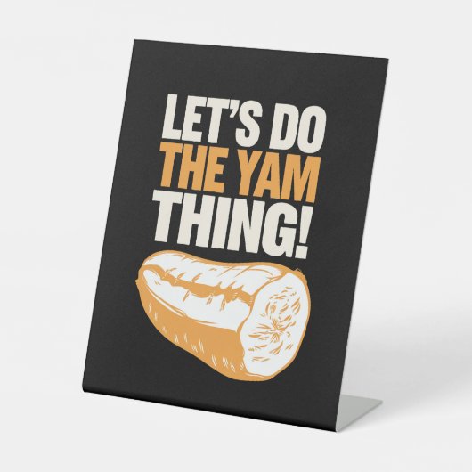 Signe De Table Faisons le Yam Thing Thanksgiving Sweet Potato (Recto)