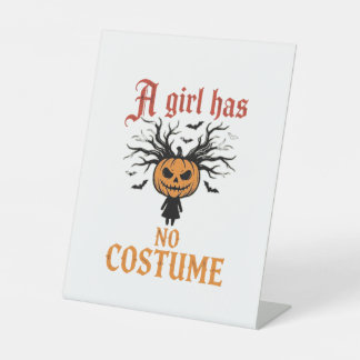 Signe De Table Fille d'Halloween n'a pas de citrouille de déguise