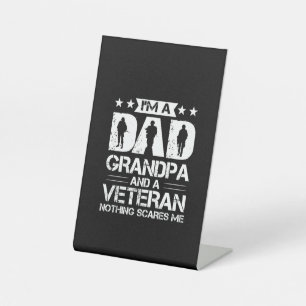 Signe De Table Grandfather Quotes I Am A Dad And A Veteran