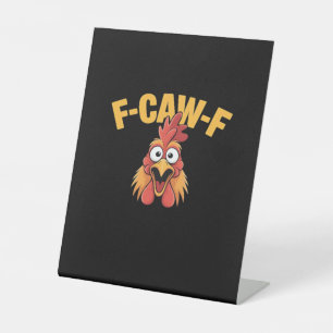 Signe De Table Graphique Créatif de Poulet Drôle F-Caw-F