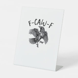 Signe De Table Graphisme vintage de corbeau drôle F Caw F