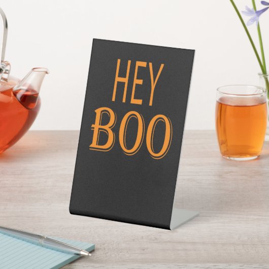 Signe De Table Hey Boo (In SItu)