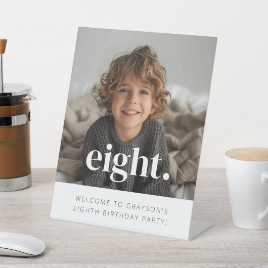 Signe De Table Huit - 8e anniversaire Affiche de bienvenue photo (In SItu)