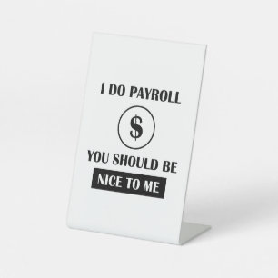 Signe De Table Humour de bureau du gestionnaire de paie drôle