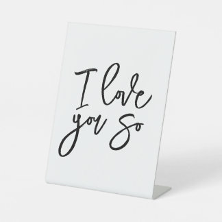 Signe De Table I love you so decorative sign
