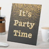 Signe De Table It's Party Time Pedestal Sign (In SItu)