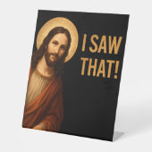 Signe De Table J'Ai Vu Que Jésus Drôle Citation Chrétienne (Recto)