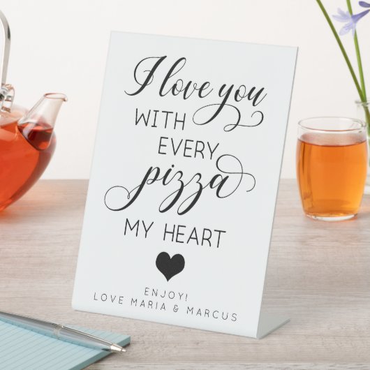 Signe De Table Je T'Aime Avec Chaque Pizza Mon Coeur (In SItu)