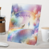 Signe De Table Je te rencontrerai au Rainbow Bridge (In SItu)