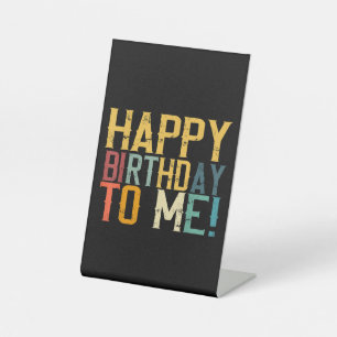 Signe De Table Joyeux anniversaire à moi fête d'anniversaire