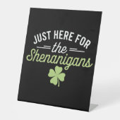Signe De Table Juste ici pour la Saint Patrick des Shenanigans (Recto)