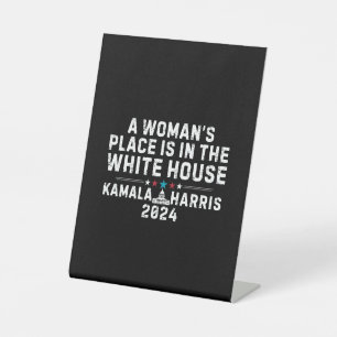 Signe De Table Kamala Harris 2024 - La place d'une femme est en b