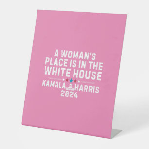 Signe De Table Kamala Harris La place de la femme est à la Maison