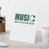 Signe De Table La Musique Rassemble Les Gens (In SItu)