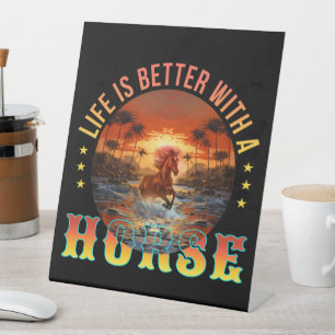 SIGNE DE TABLE LA VIE EST MIEUX AVEC UN CHEVAL