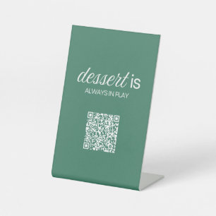 Signe De Table Le dessert est toujours en jeu Code QR Green Gol