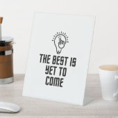 Signe De Table Le meilleur reste à venir (In SItu)