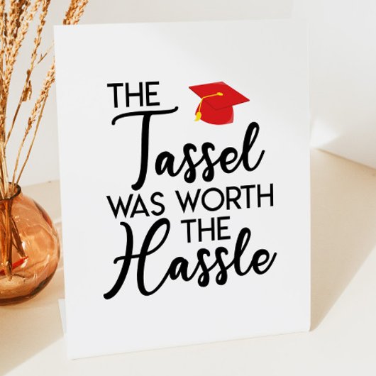 Signe De Table Le Tassel Vaut La Fête De La Graduation Hassle