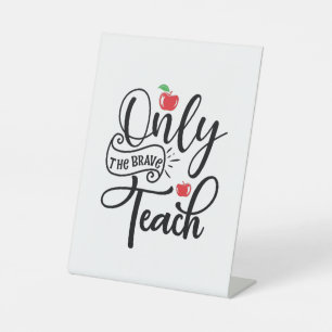 Signe De Table L'enseignant n'est que le meilleur enseignant