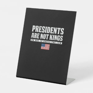 Signe De Table Les Présidents Ne Sont Pas Des Rois Drapeau USA Pa
