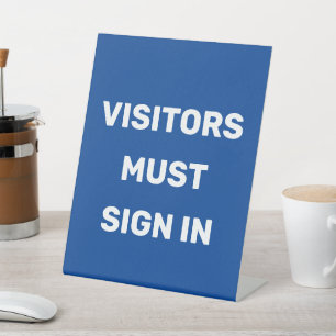 Signe De Table LES VISITEURS DOIVENT S'INSCRIRE EN Bleu