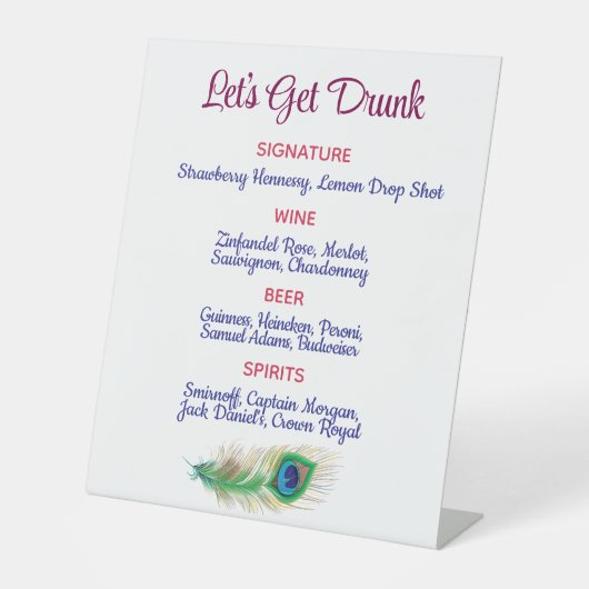 Signe De Table Let's Get Drunk Peacock Feather Wedding Bar Sign (Recto)