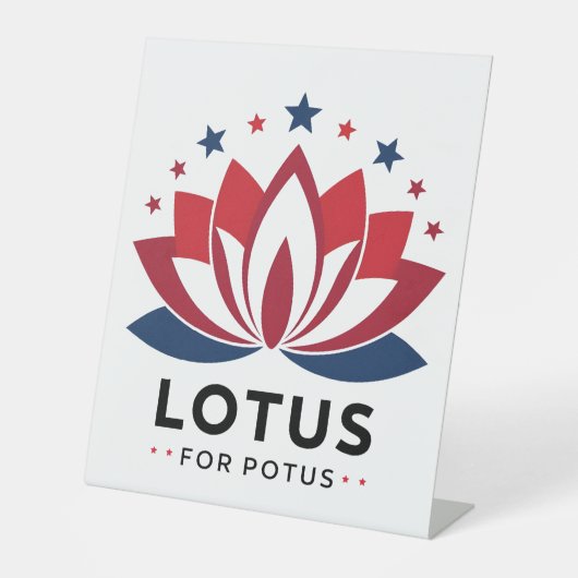 Signe De Table Lotus pour POTUS Kamala Harris 2024 (Recto)