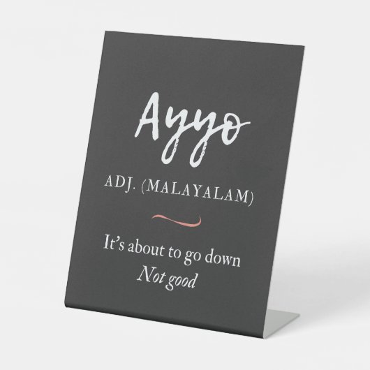 Signe De Table malayalam tshirt ayyo définition (Recto)