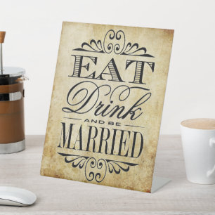 Signe De Table Manger, boire et être marié - Mariage vintage