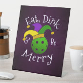 Signe De Table Mardi Gras Pickleball Dink Be Joyeux (In SItu)