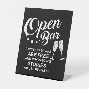 Signe De Table Mariage Open Bar Tonight's Drinks are Free Sign