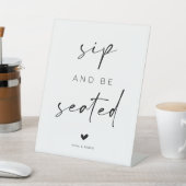 Signe De Table Mariage Sip and Be Seated (In SItu)