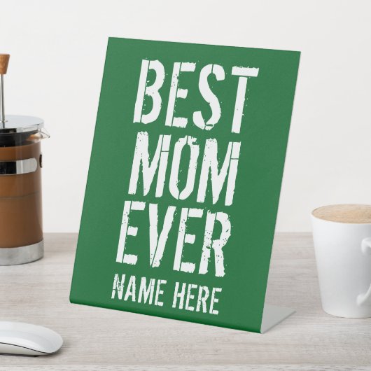 SIGNE DE TABLE MEILLEURE MÈRE JAMAIS PERSONNALISÉ (In SItu)