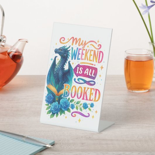 Signe De Table Mon Week-End Est Réservé (In SItu)