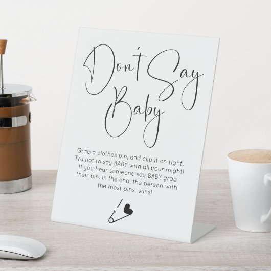 Signe De Table Ne dites pas Baby Modern Script Baby shower (In SItu)