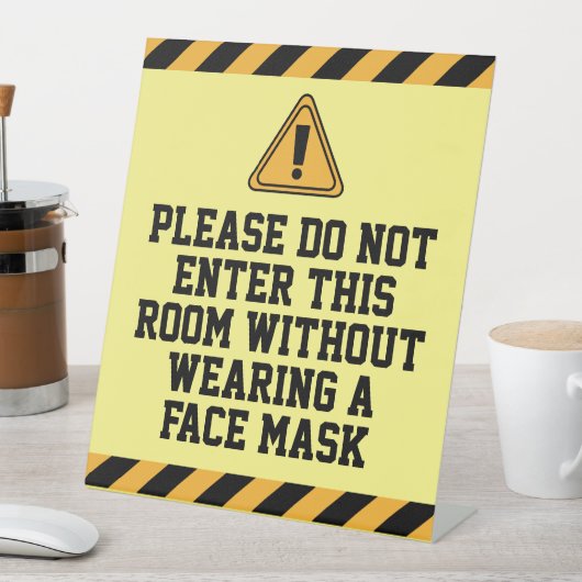 Signe De Table Ne pas entrer sans masque (In SItu)