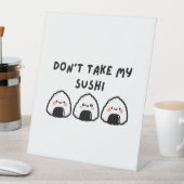 Signe De Table Ne prenez pas mon sushi (In SItu)
