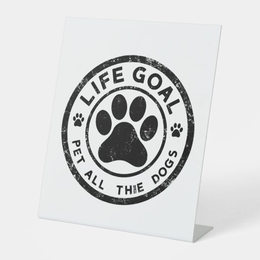 Signe De Table Objectif de vie Pet Tous les chiens (Recto)