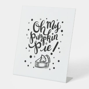 Signe De Table Oh My Citrouille Pie Tshirt Funny Thanksgiving Day