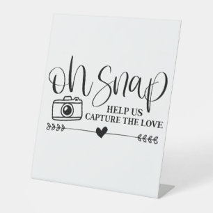 Signe De Table Oh Snap Aidez-Nous À Capturer L'Amour